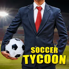 Взломанная Soccer Tycoon: Football Game  [МОД Unlocked] - последняя версия apk на Андроид