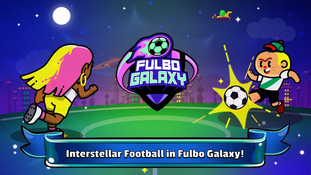 Fulbo Galaxy (Фулбо Галакси)  [МОД Menu] Screenshot 1