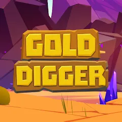 Взломанная Gold Digger (Голд Диггер)  [МОД Много денег] - последняя версия apk на Андроид