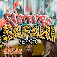 Взлом Flamingo Safari Slots (Фламинго Сафари Слоты)  [МОД Много денег] - стабильная версия apk на Андроид