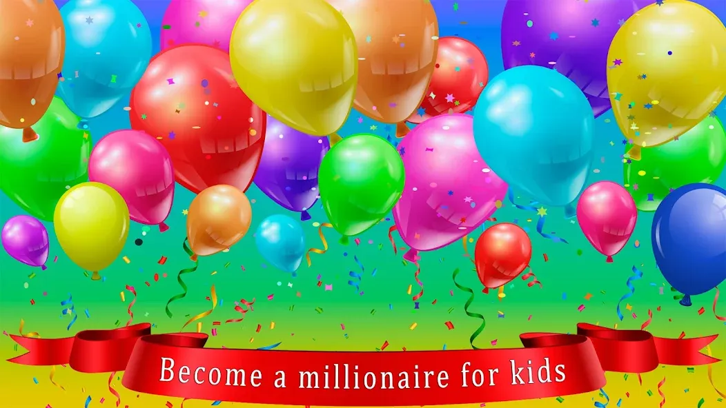 Kids Quiz Games: Millionaire  [МОД Все открыто] Screenshot 1